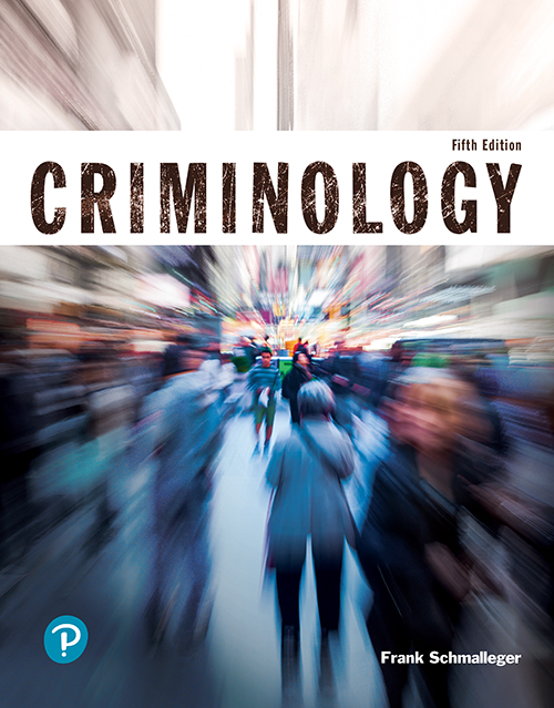 Criminology Justice Series Frank Schmalleger