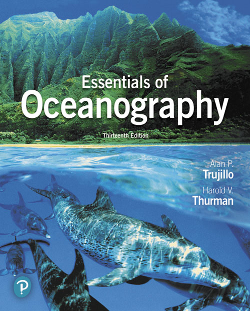 Essentials Of Oceanography Thirteenth Edition 13th Edition Alan P Trujillo