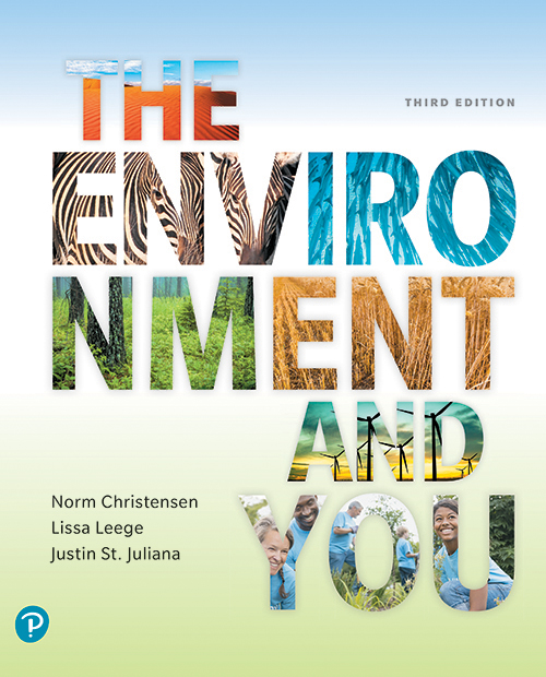 Masteringenvironmentalscience For The Environment And You 3e Norm Christensen Lissa Leege Justin St Juliana Christensen