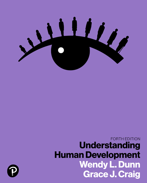 Understanding Human Development 4e Wendy Dunn Grace J Craig Dunn