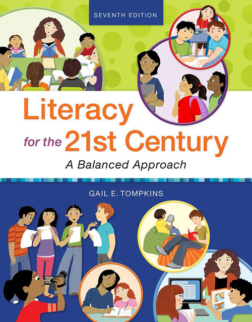 Literacy For The 21st Century 7th Edition Gail E Tompkins