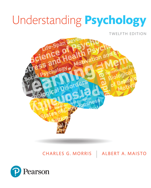 Understanding Psychology 12e Charles G Morris Albert Maisto Morris