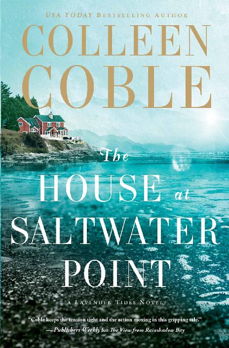 Lavender Tides 02 The House At Saltwater Point Colleen Coble