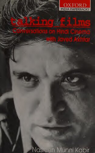 Talking Films Conversations On Hindi Cinema With Javed Akhtar Nasreen Munni Kabir