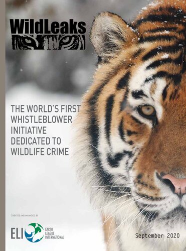 Wildleaks Report The Worlds First Whisleblower Initiative Dedicated To Wildlife Crime Earth League International