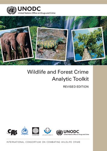 Unodc Wildlife And Forest Crime Analytic Toolkit United Nations Office On Drugs And Crime