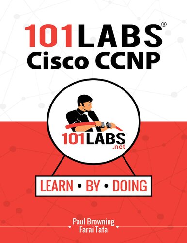101 Labs Cisco Ccnp Enterprise Handson Labs For The Ccnp 350401 Encor 300410 Enarsi Exams Paul Browning