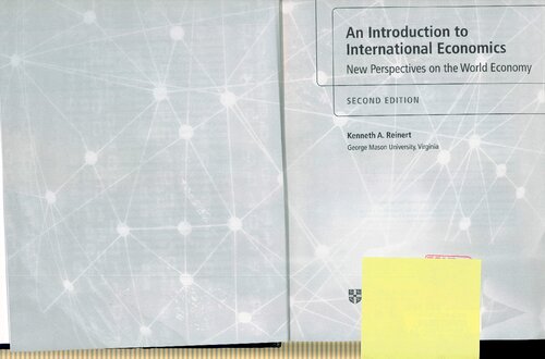 An Introduction To International Economics New Perspectives On The World Economy 2nd Edition Kenneth A Reinert