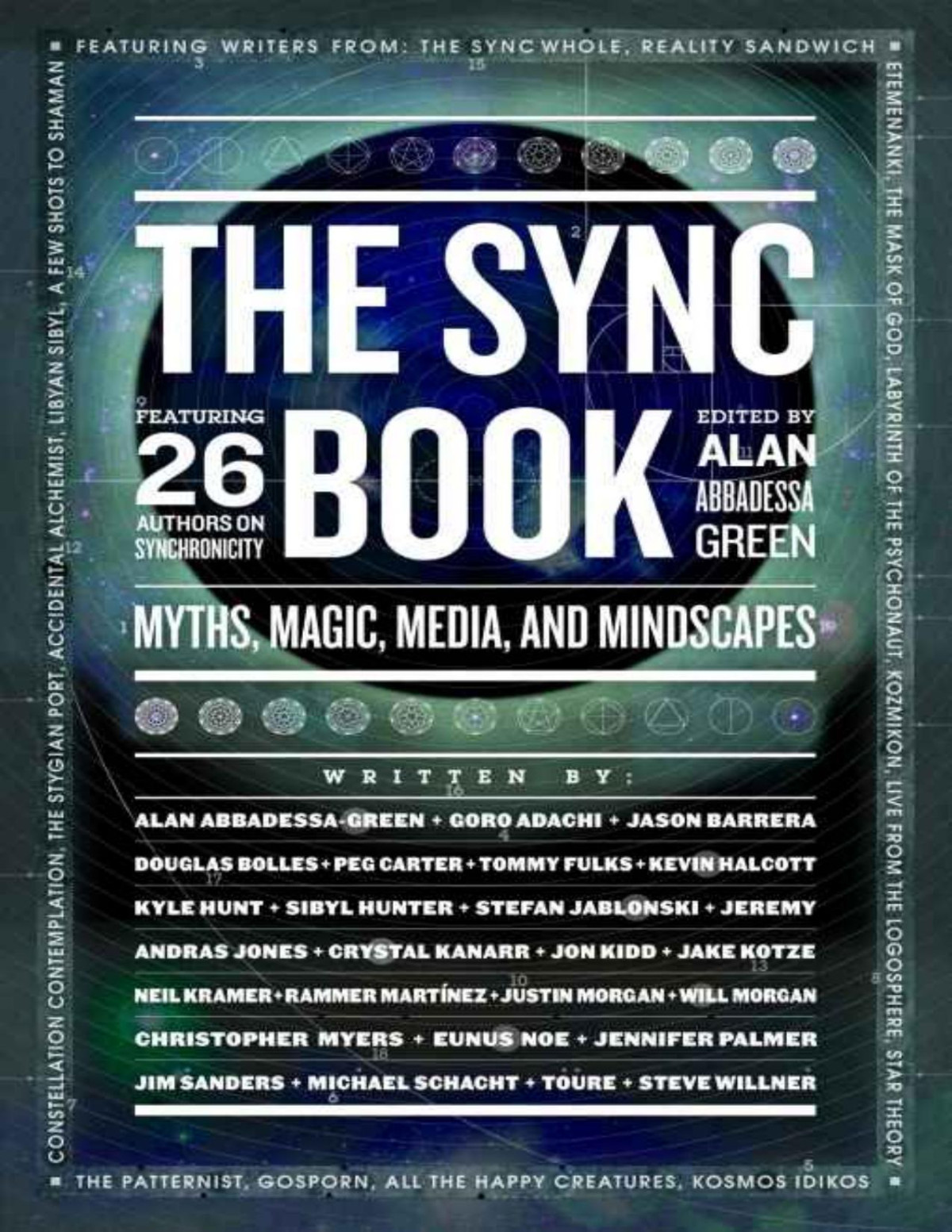 The Sync Book Myths Magic Media And Mindscapes Alan Abbadessa