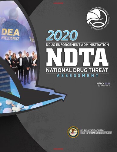Dea National Drug Threat Assesment 2020 Drug Enforcement Administration