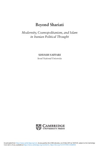 Beyond Shariati Modernity Cosmopolitanism And Islam In Iranian Political Thought Siavash Saffari