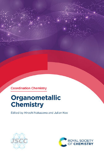 Organometallic Chemistry Coordination Chemistry Fundamentals Hiroshi Nakazawa Editor