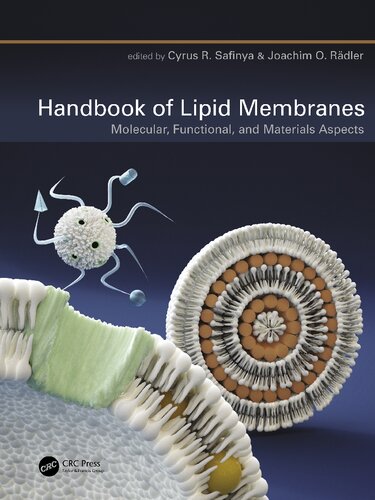 Handbook Of Lipid Membranes Molecular Functional And Materials Aspects 1st Edition Cyrus R Safinya Editor