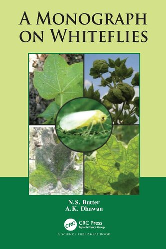 A Monograph On Whiteflies 1st Edition N S Butter Ashok K Dhawan