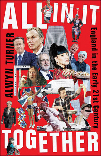 All In It Together Alwyn Turner