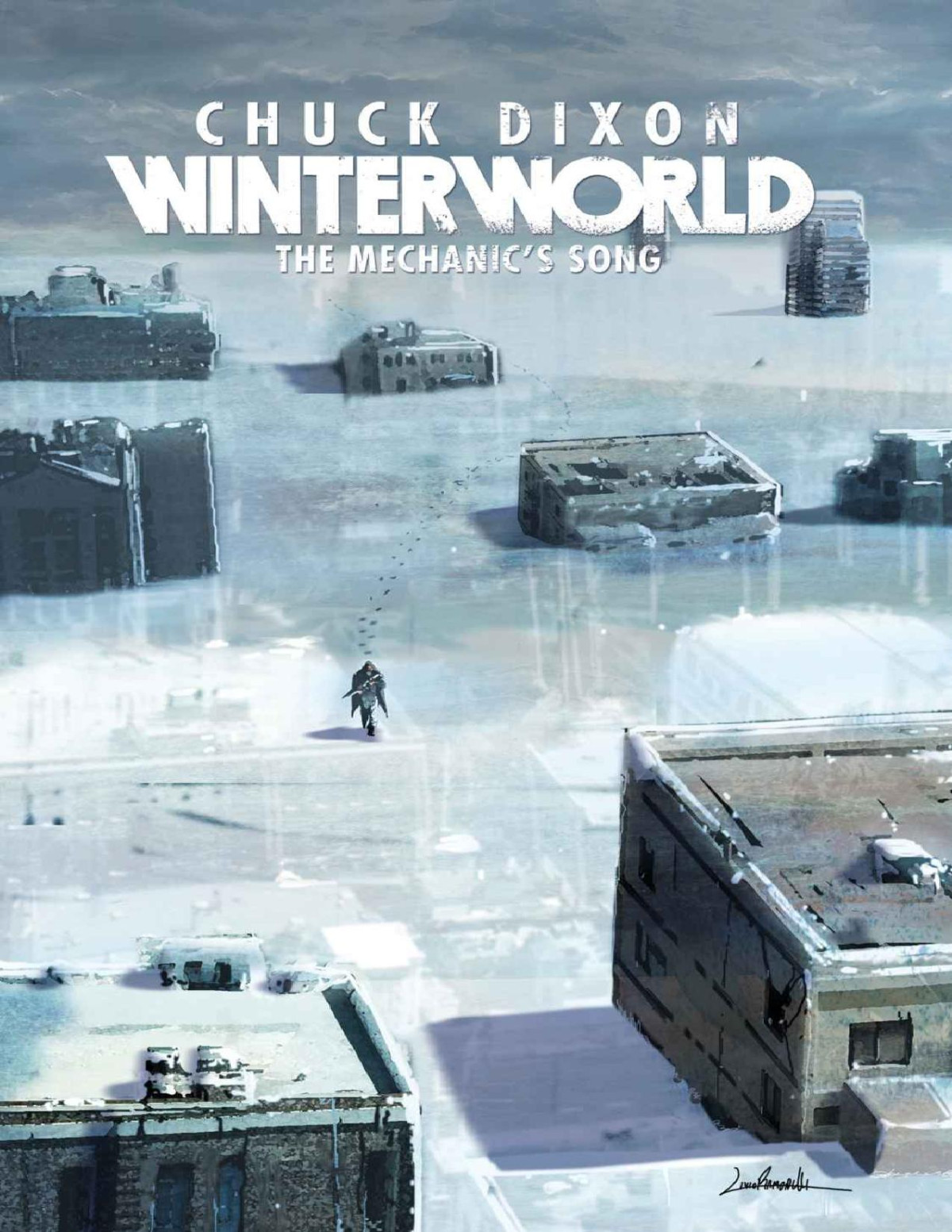 Winterworld The Mechanics Song Chuck Dixon