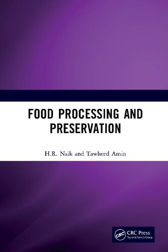 Food Processing And Preservation 1st Edition Hr Naik Tawheed Amin