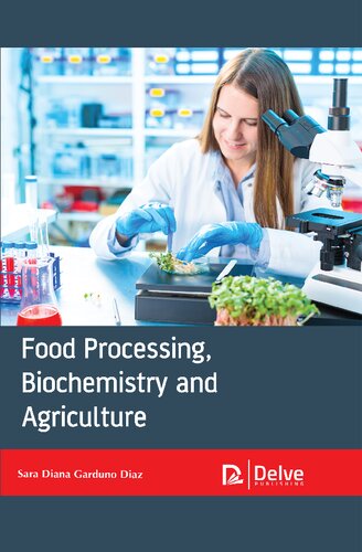 Food Processing Biochemistry And Agriculture Sara Diana Garduno Diaz