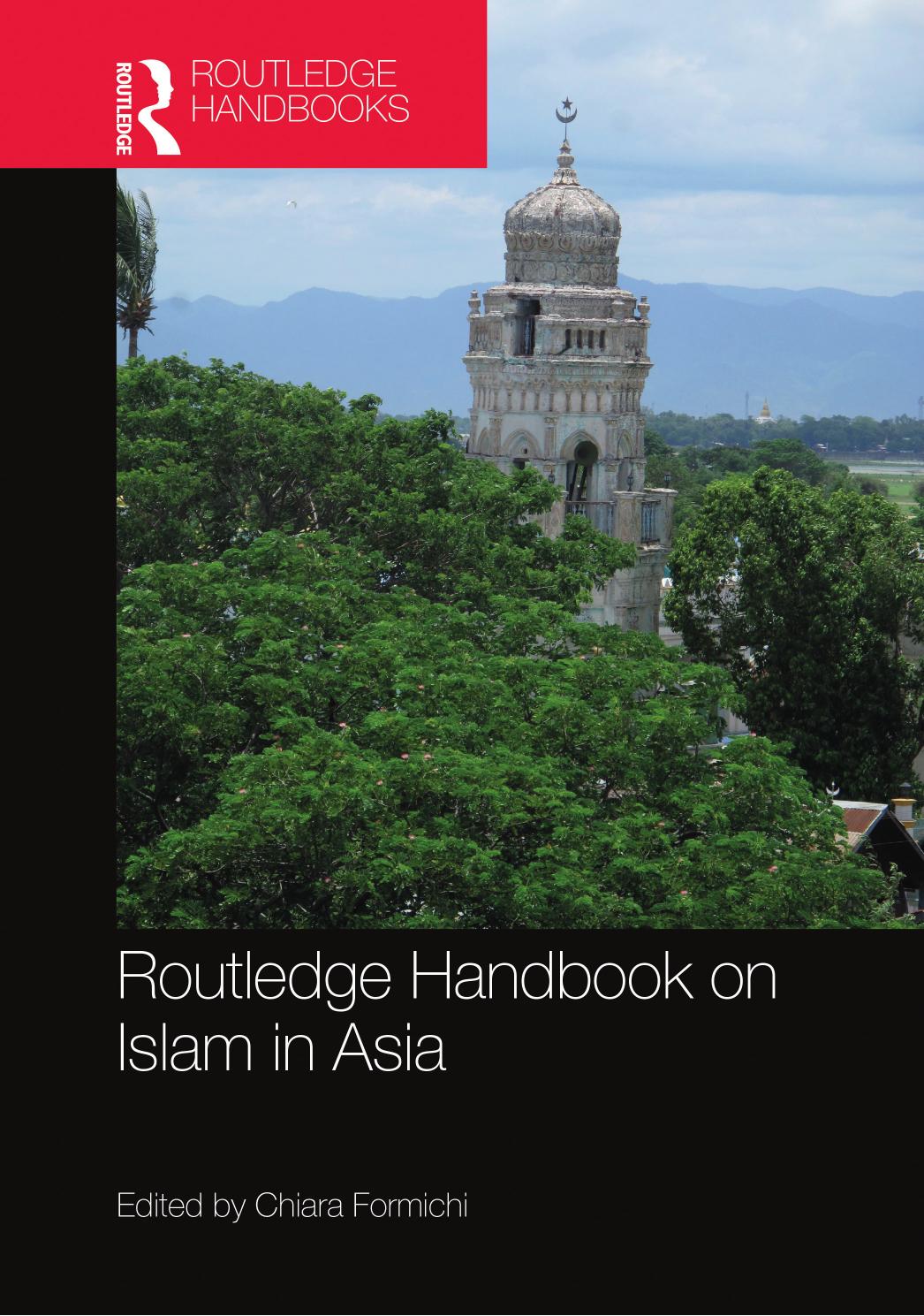 Routledge Handbook On Islam In Asia Chiara Formichi