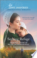 Seeking Refuge Lenora Worth