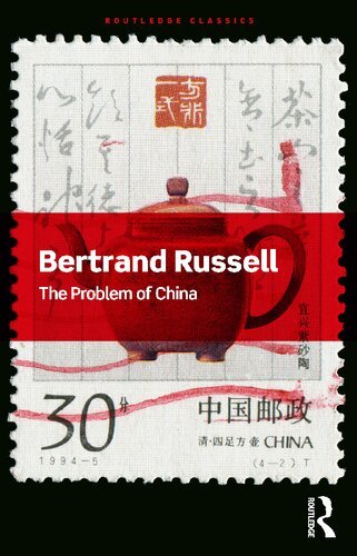 The Problem Of China 1st Edition Bertrand Russell