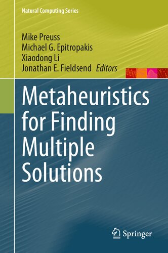 Metaheuristics For Finding Multiple Solutions 1st Edition Mike Preuss
