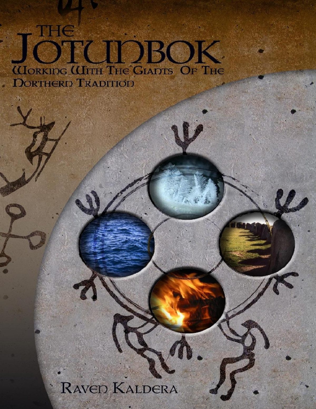 The Jotunbok Working With The Giants Of The Northern Tradition Raven Kaldera