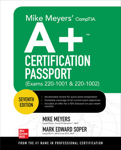 Mike Meyers Comptia A Certification Passport Seventh Edition Exams 2201001 2201002 Mike Meyers Mark Edward Soper