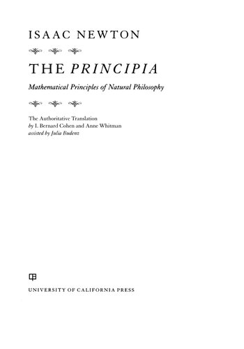 The Principia The Authoritative Translation Mathematical Principles Of Natural Philosophy 1st Edition Sir Newton