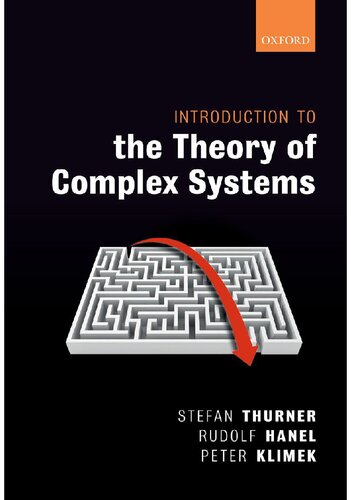Introduction To The Theory Of Complex Systems Stefan Thurner