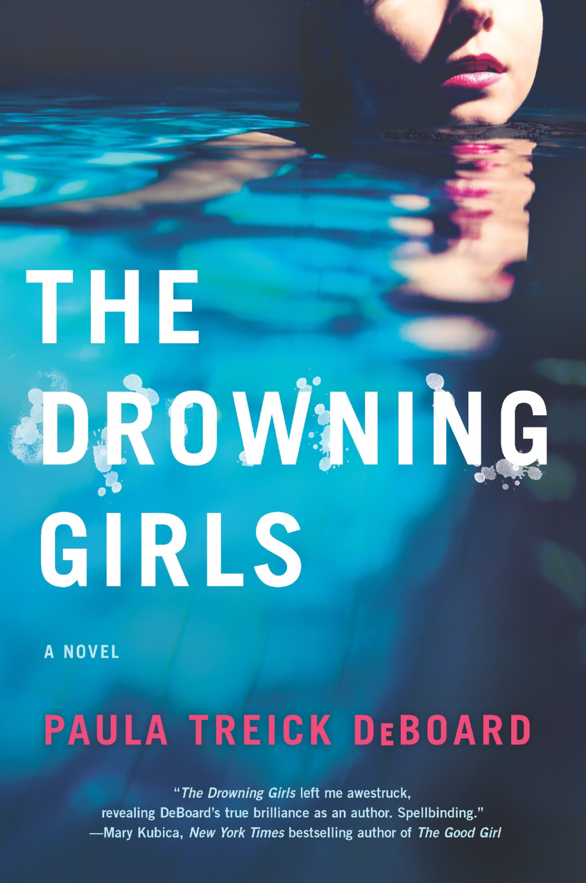 The Drowning Girls Paula Treick Deboard Deboard Paula Treick