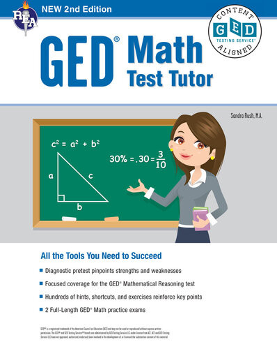 Ged Math Test Tutor For The 2021 Ged Test 2nd Edition 2nd Edition Sandra Rush