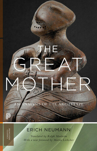 The Great Mother An Analysis Of The Archetype Erich Neumann Ralph Manheim Martin Liebscher