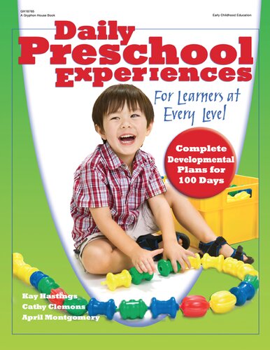 Daily Preschool Experiences For Learners At Every Level Kay Hastings Cathy Clemons April Montgomery