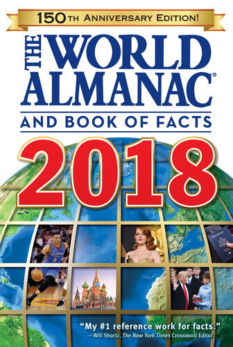 The World Almanac And Book Of Facts 2018 Sarah Janssen