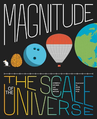 Magnitude The Scale Of The Universe Kimberly Arcand Megan Watzke