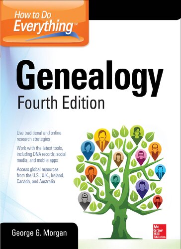 How To Do Everything Genealogy Fourth Edition George G Morgan