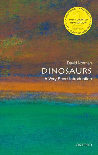 Dinosaurs A Very Short Introduction David Norman