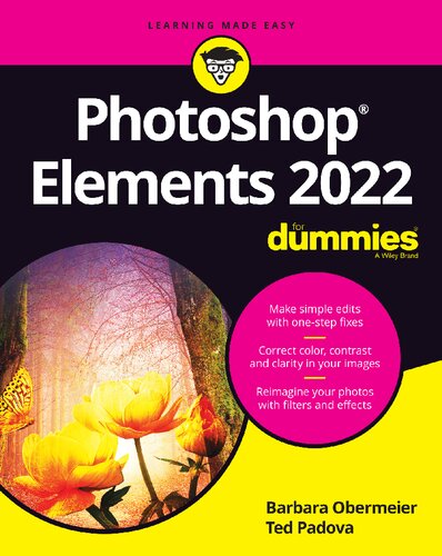 Photoshop Elements 2022 For Dummies 1st Edition Obermeier Barbara