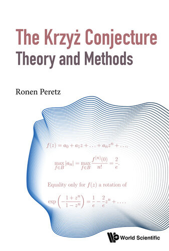 The Krzy Conjecture Theory And Methods Ronen Peretz