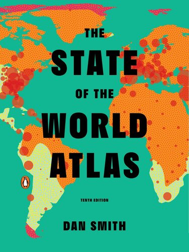 The State Of The World Atlas Tenth Edition Dan Smith