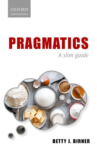 Pragmatics A Slim Guide Betty J Birner