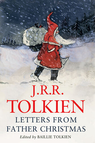 Letters From Father Christmas Jrr Tolkien