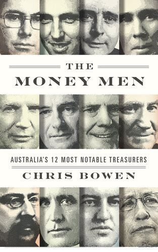 The Money Men Chris Bowen