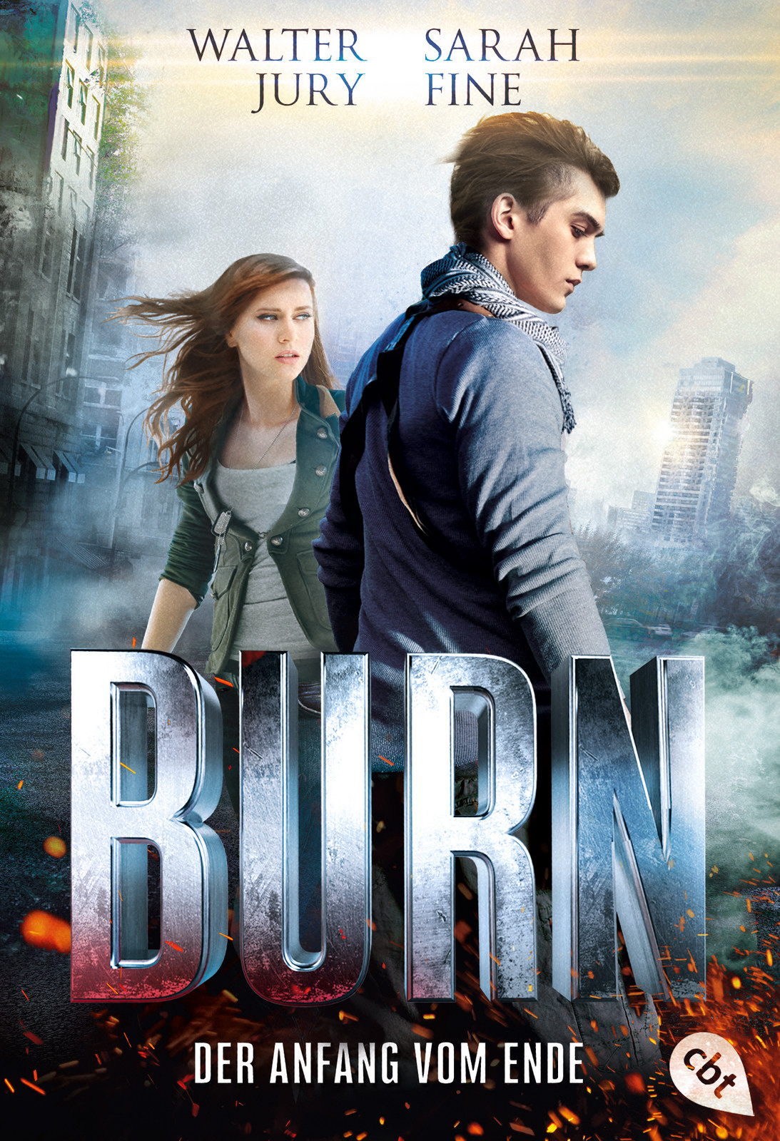 Tate Archer 02 Burn Der Anfang Vom Ende Jury Walter Fine S E Jury