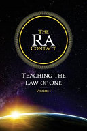 The Ra Contact Teaching The Law Of One Volume 1 Elkins Don