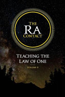 The Ra Contact Teaching The Law Of One Volume 2 Elkins Don