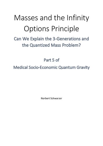 Masses And The Infinity Options Principle 1st Edition Norbert Schwarzer