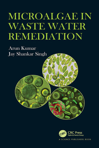 Microalgae In Waste Water Remediation 1st Edition Arun Kumar