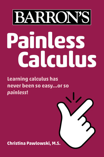 Painless Calculus Christina Pawlowski